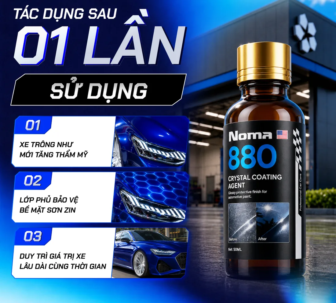 Tác dụng sau một lần sử dụng NOMA 880: xe trông như mới, lớp phủ bảo vệ bề mặt sơn zin, duy trì giá trị xe